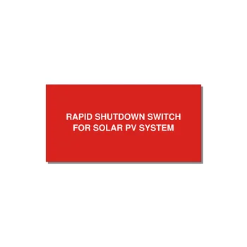 RAPID SHUTDOWN SWITCH / FOR SOLAR PV SYSTEM Engraved Label – 4" × 2" White on Red