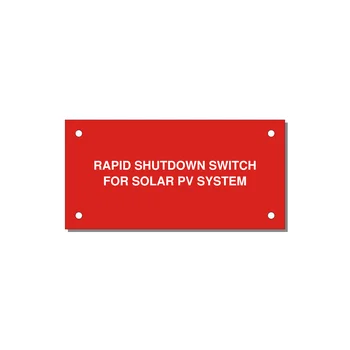 RAPID SHUTDOWN SWITCH / FOR SOLAR PV SYSTEM Engraved Label – 4" × 2" White on Red